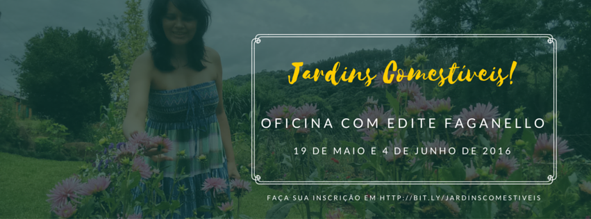 30 de Setembro: Oficina de Jardins Comestíveis