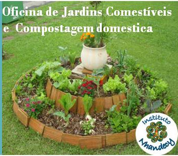 13 de Dezembro – III Oficina de Jardins Comestíveis e Compostagem Domestica