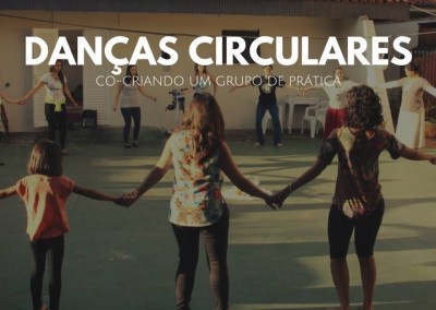 07 de junho – Danças Circulares: grupo de prática