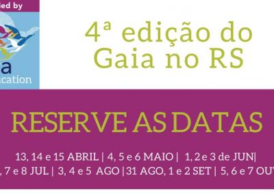 13 de Abril – 4ª edição Educação GAIA no RS