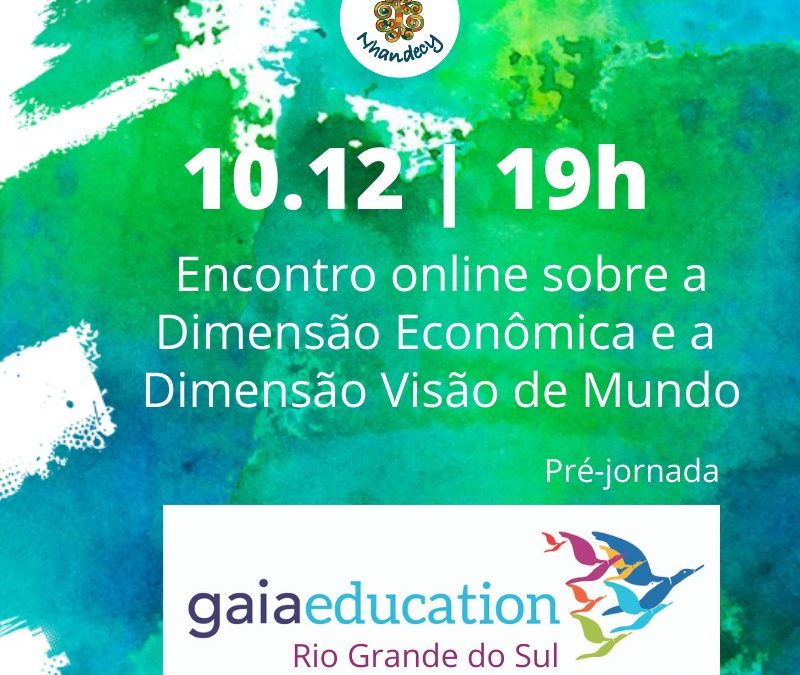 Pré-jornada online para a mobilização do Programa de Educação Gaia RS 2021 – 10 de dezembro às 19h